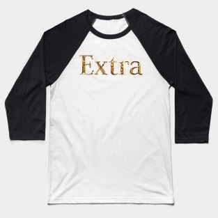 Extra - Gold Baseball T-Shirt